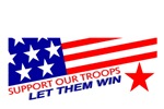 Support our Troops, Let Them Win