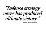 General Douglas MacArthur Quote