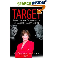 Target: Caught in the Crosshairs of Bill and Hillary Clinton