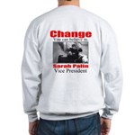 "Sarah Palin for Vice President" Sweatshirt